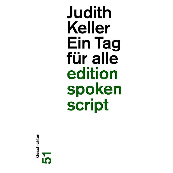 Ein Tag für alle, Judith Keller