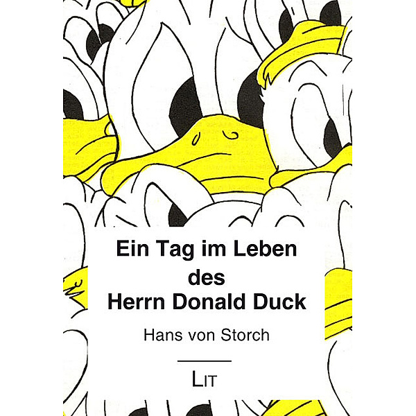 Ein Tag im Leben des Herrn Donald Duck, Hans von Storch