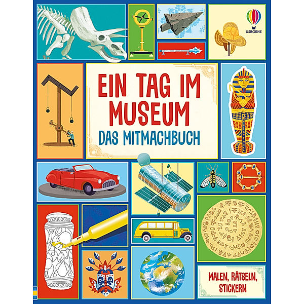 Ein Tag im Museum - Das Mitmachbuch