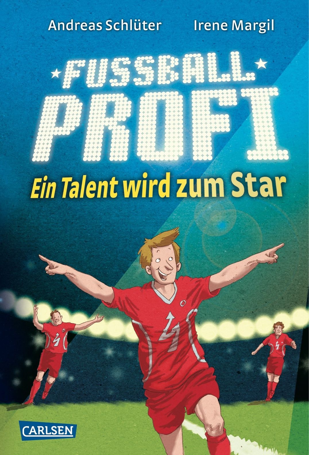 Ein Talent wird zum Star Fußballprofi Bd.3 Buch versandkostenfrei