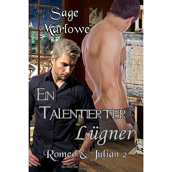 Ein talentierter Lügner / Romeo & Julian Bd.2, Sage Marlowe