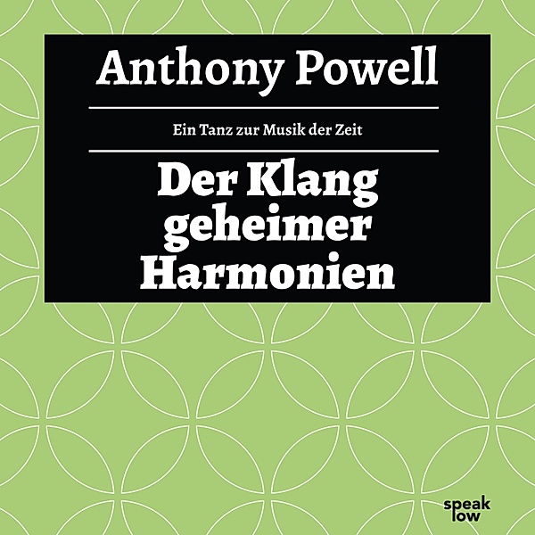 Ein Tanz zur Musik der Zeit - 12 - Der Klang geheimer Harmonien, Anthony Powell