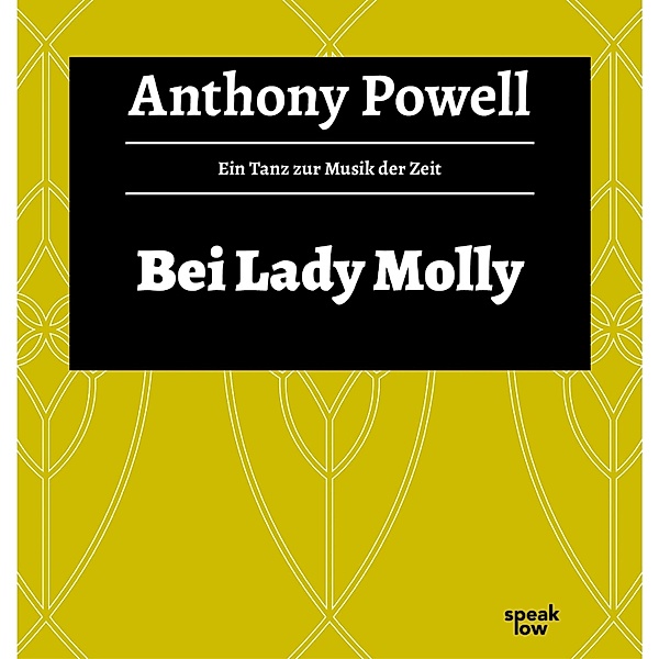 Ein Tanz zur Musik der Zeit - 4 - Bei Lady Molly, Anthony Powell