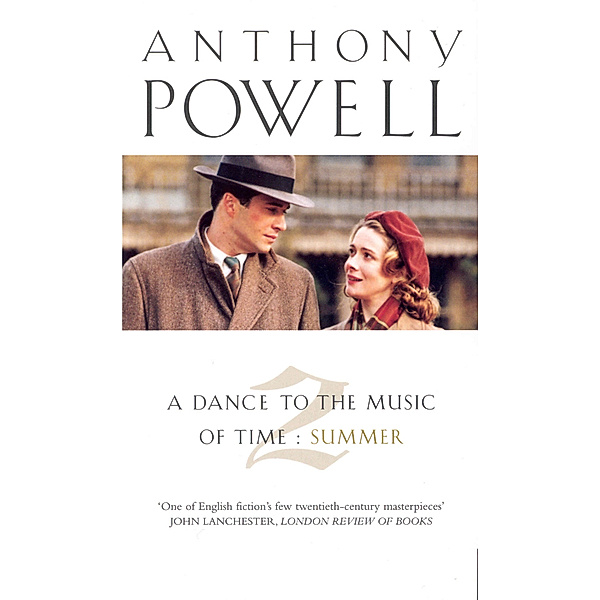 Ein Tanz zur Musik der Zeit / A Dance to the Music of Time / 4 u.5 / A Dance to the Music of Time: Summer, Anthony Powell
