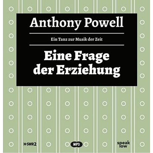 Ein Tanz zur Musik der Zeit - Eine Frage der Erziehung, MP3-CD, Anthony Powell