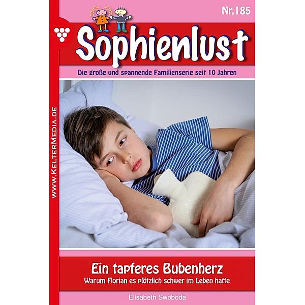 Ein tapferes Bubenherz / Sophienlust Bd.185, Elisabeth Swoboda