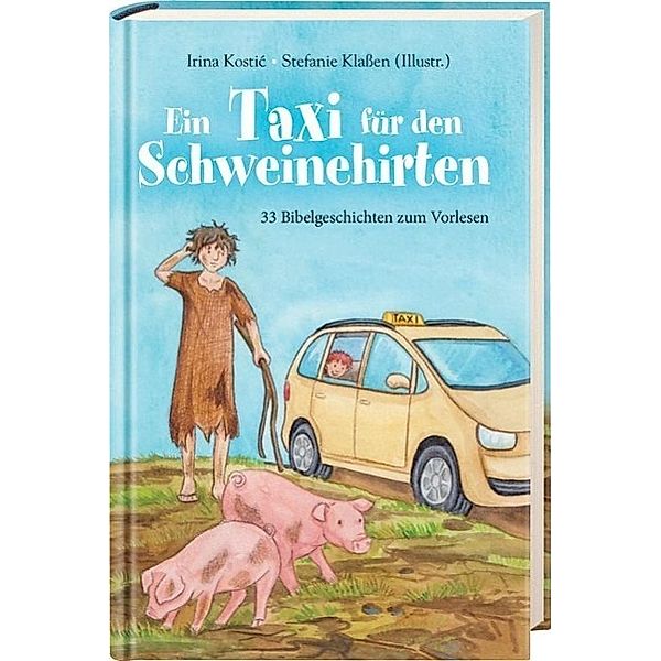 Ein Taxi für den Schweinehirten, Irina Kostic
