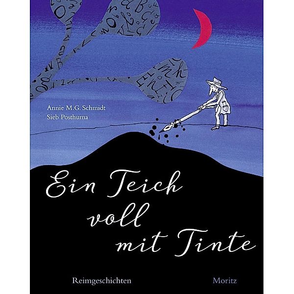 Ein Teich voll mit Tinte, Annie M. G. Schmidt, Sieb Posthuma