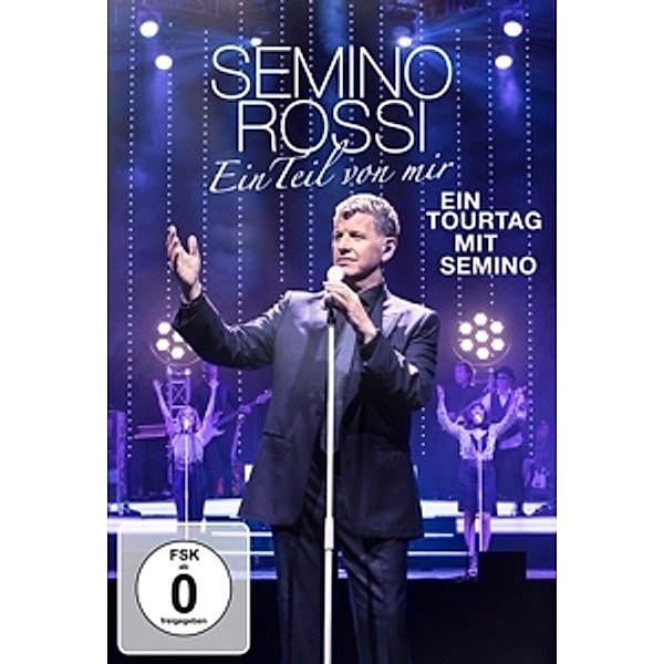 Ein Teil von mir (Ein Tourtag mit Semino), Semino Rossi