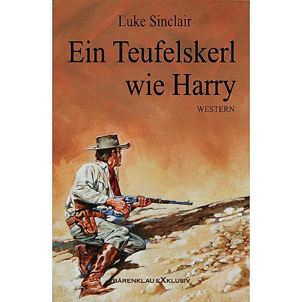 Ein Teufelskerl wie Harry, Luke Sinclair