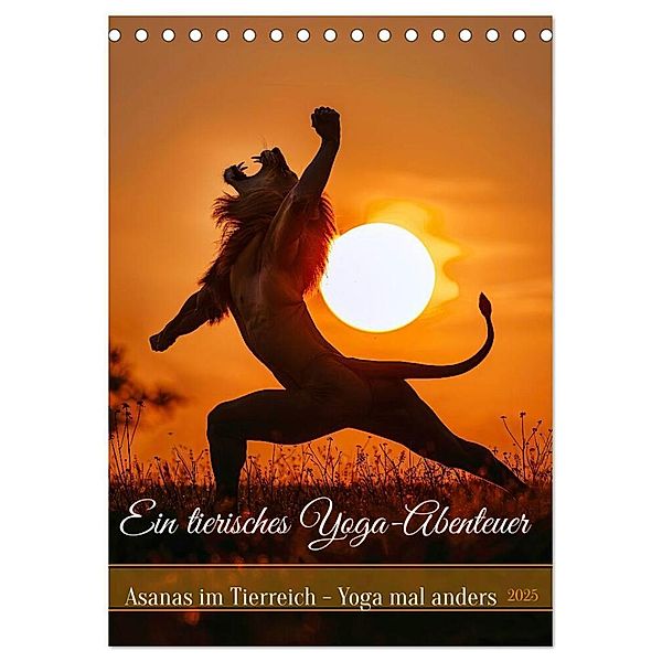 Ein tierisches Yoga-Abenteuer (Tischkalender 2025 DIN A5 hoch), CALVENDO Monatskalender, Calvendo, Peter Rübsamen