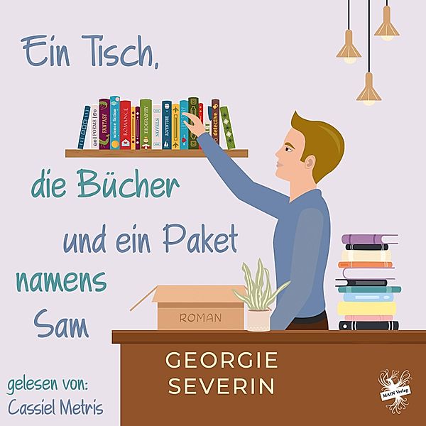 Ein Tisch, die Bücher und ein Paket namens Sam, Georgie Severin