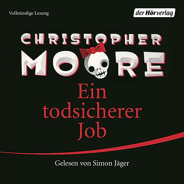 Ein todsicherer Job, Christopher Moore