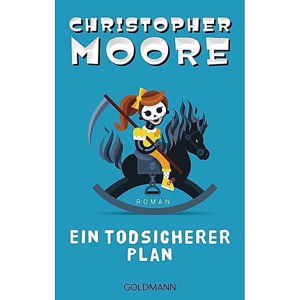 Ein todsicherer Plan, Christopher Moore