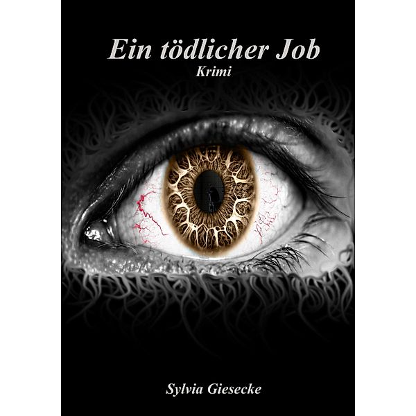 Ein tödlicher Job, Sylvia Giesecke