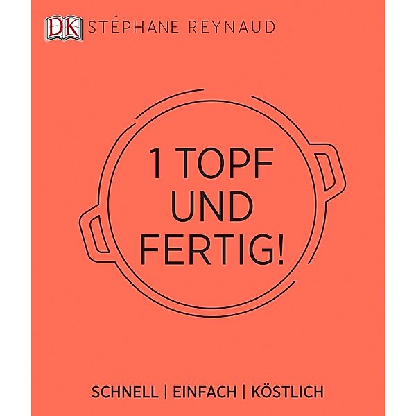 Ein Topf und fertig!, Stéphane Reynaud