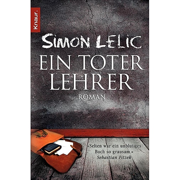 Ein toter Lehrer, Simon Lelic
