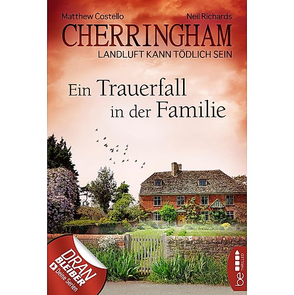 Ein Trauerfall in der Familie / Cherringham Bd.24, Matthew Costello, Neil Richards