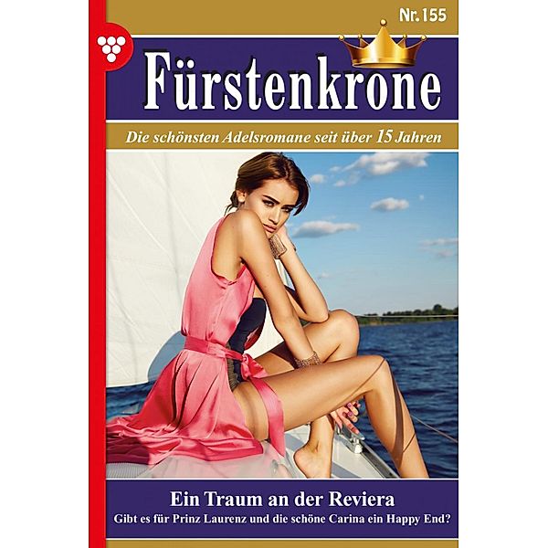 Ein Traum an der Reviera / Fürstenkrone Bd.155, Bettina Pecha