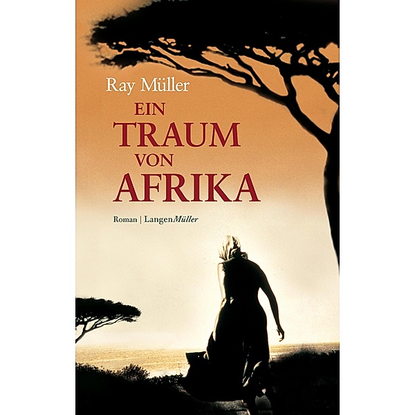 Ein Traum von Afrika, Ray Müller