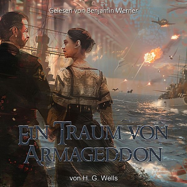 Ein Traum von Armageddon, H. G. Wells