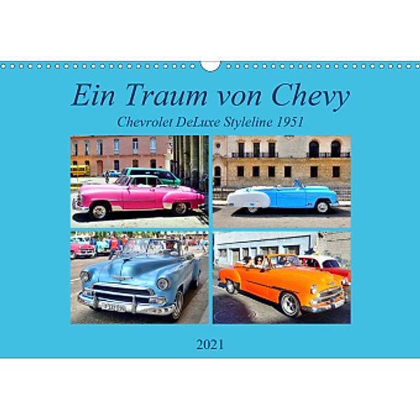 Ein Traum von Chevy - Chevrolet DeLuxe Styleline 1951 (Wandkalender 2021 DIN A3 quer), Henning von Löwis of Menar, Henning von Löwis of Menar