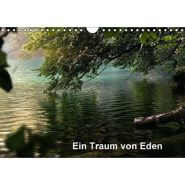 Ein Traum von Eden (Wandkalender 2017 DIN A4 quer), Simone Wunderlich