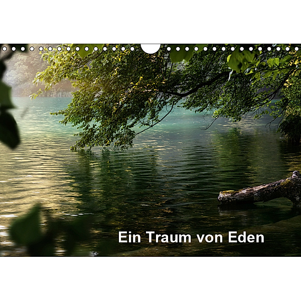 Ein Traum von Eden (Wandkalender 2019 DIN A4 quer), Simone Wunderlich