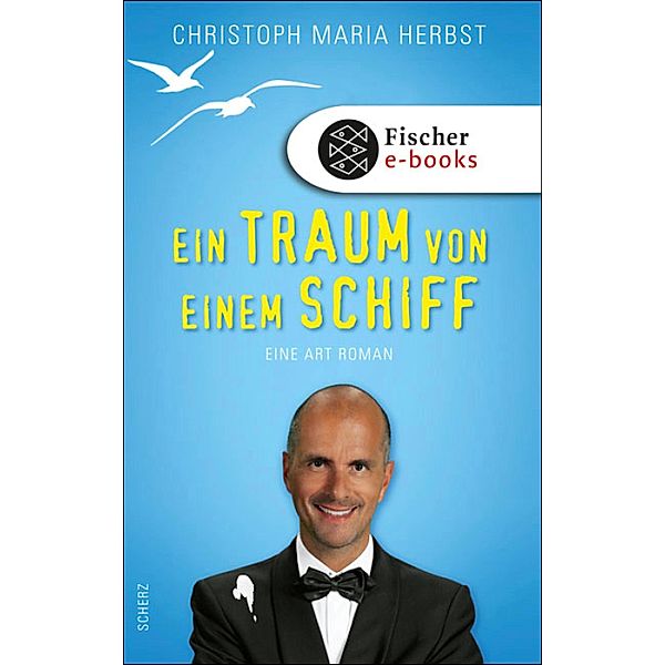 Ein Traum von einem Schiff, Christoph Maria Herbst