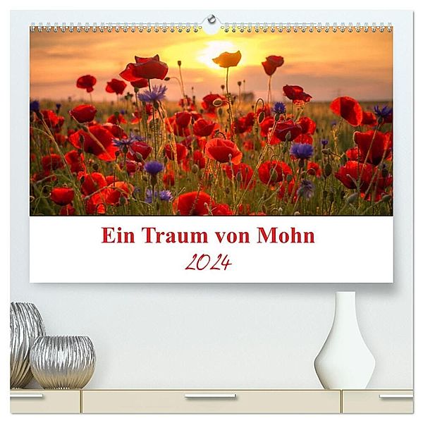 Ein Traum von Mohn (hochwertiger Premium Wandkalender 2024 DIN A2 quer), Kunstdruck in Hochglanz, Steffen Gierok; Magic Artist Design