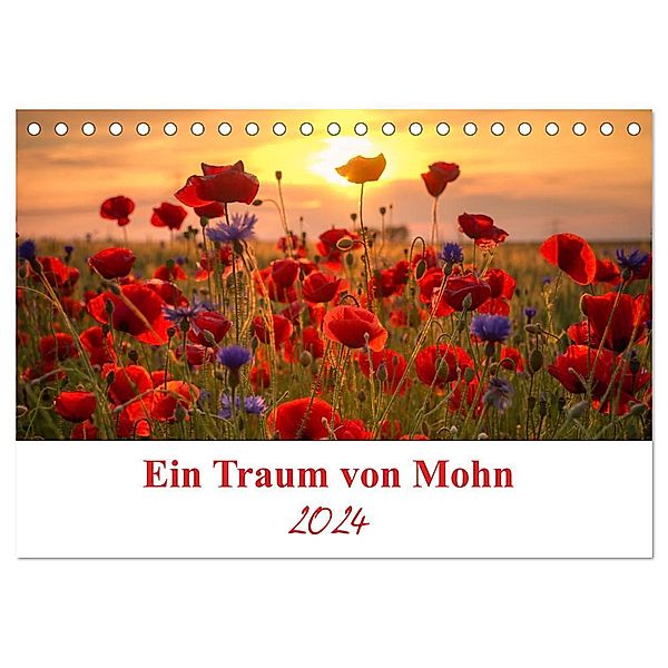 Ein Traum von Mohn (Tischkalender 2024 DIN A5 quer), CALVENDO Monatskalender, Steffen Gierok; Magic Artist Design