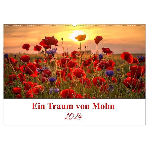 Ein Traum von Mohn (Wandkalender 2024 DIN A2 quer), CALVENDO Monatskalender, Steffen Gierok; Magic Artist Design