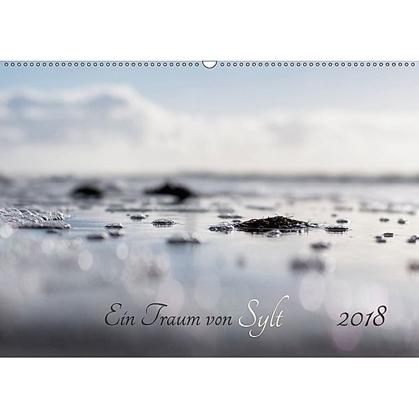 Ein Traum von Sylt (Wandkalender 2018 DIN A2 quer), Tina Terras & Michael Walter