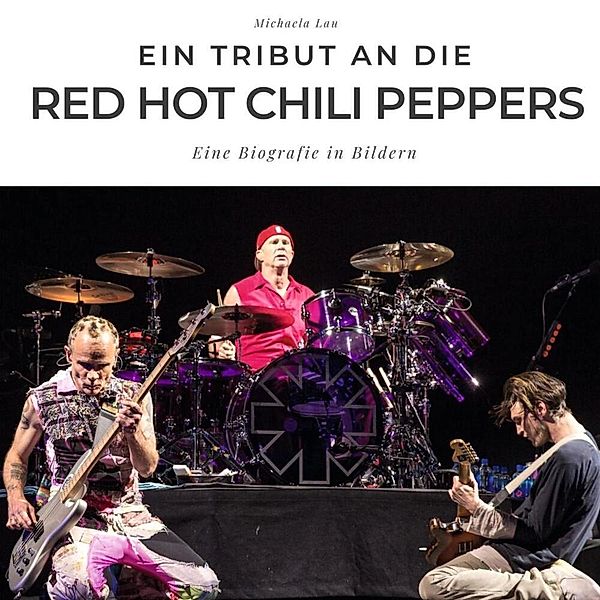 Ein Tribut an die Red Hot Chili Peppers, Michaela Lau