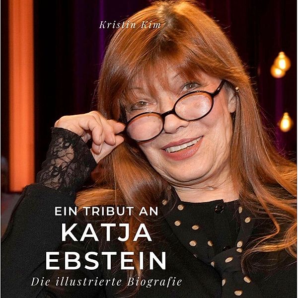 Ein Tribut an Katja Ebstein, Kristin Kim