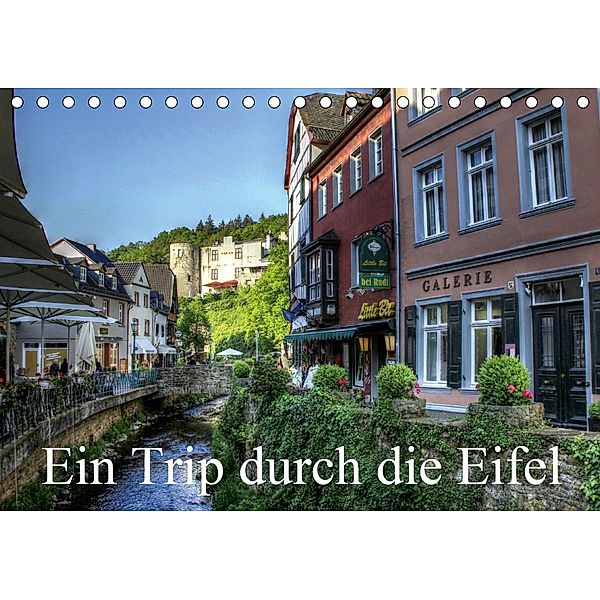 Ein Trip durch die Eifel (Tischkalender 2021 DIN A5 quer), Arno Klatt