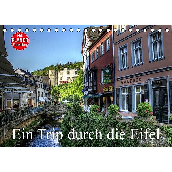 Ein Trip durch die Eifel (Tischkalender 2023 DIN A5 quer), Arno Klatt