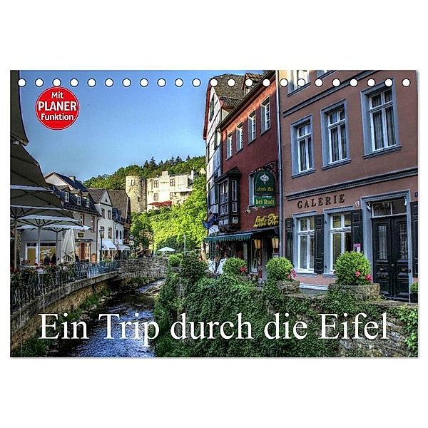Ein Trip durch die Eifel (Tischkalender 2024 DIN A5 quer), CALVENDO Monatskalender, Arno Klatt