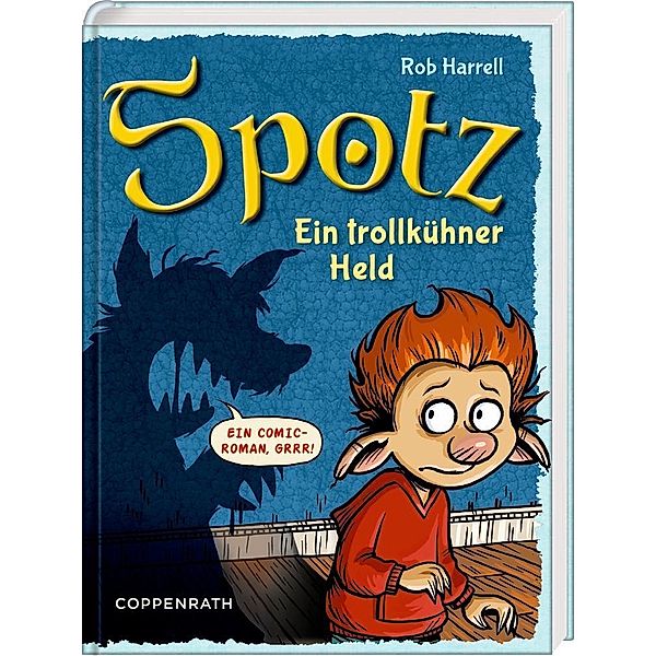 Ein trollkühner Held / Spotz Bd.2, Rob Harrell