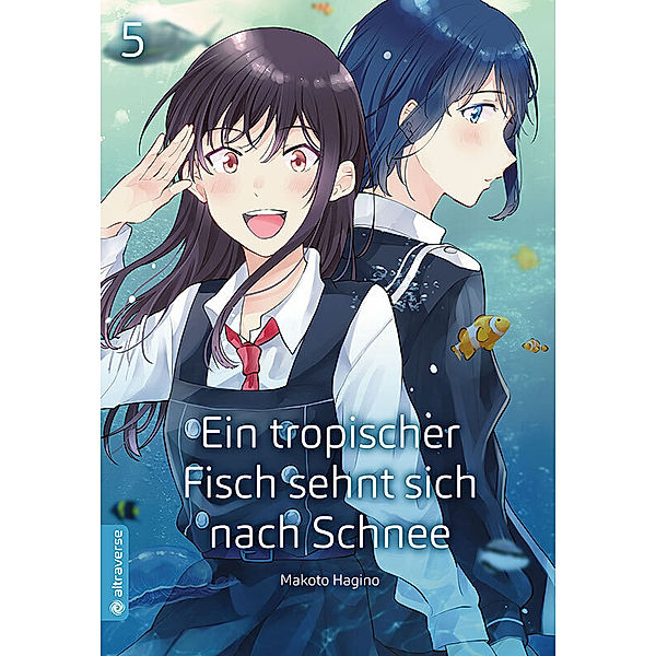 Ein tropischer Fisch sehnt sich nach Schnee.Bd.5, Makoto Hagino