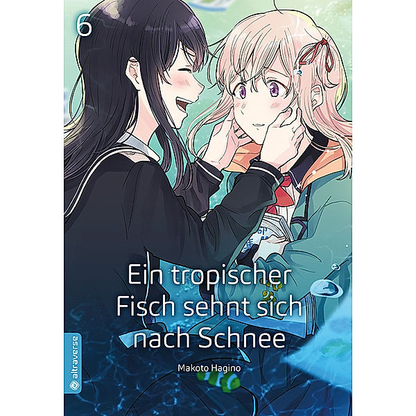 Ein tropischer Fisch sehnt sich nach Schnee.Bd.6, Makoto Hagino