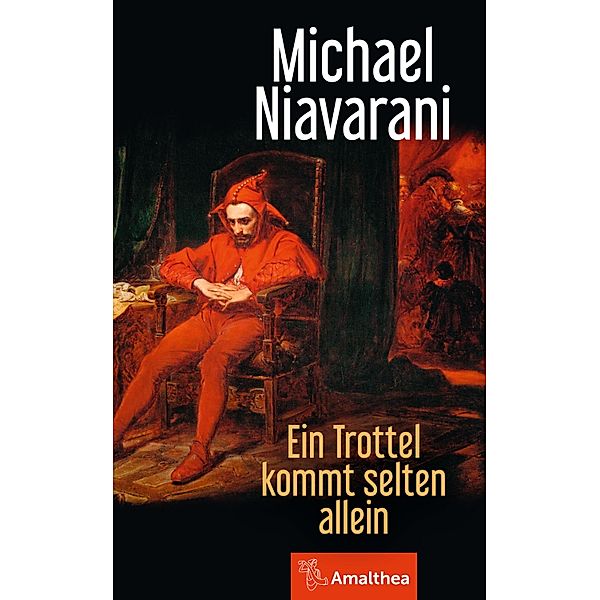 Ein Trottel kommt selten allein, Michael Niavarani