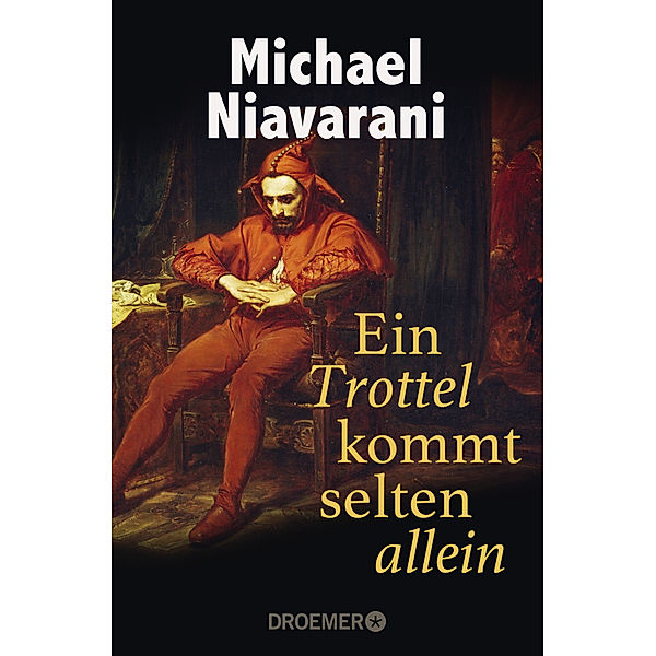 Ein Trottel kommt selten allein, Michael Niavarani