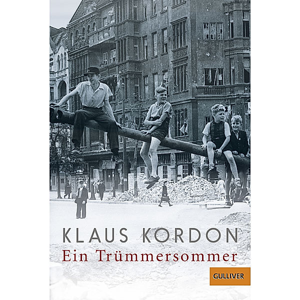 Ein Trümmersommer, Klaus Kordon