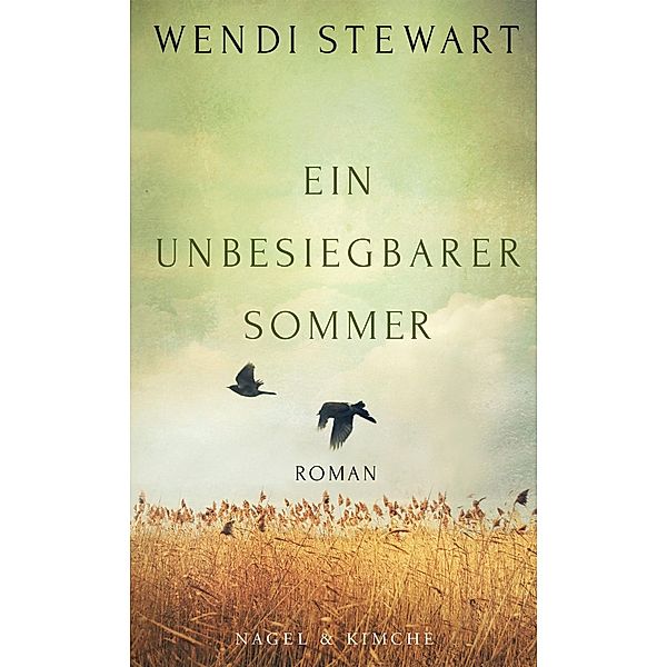 Ein unbesiegbarer Sommer, Wendi Stewart