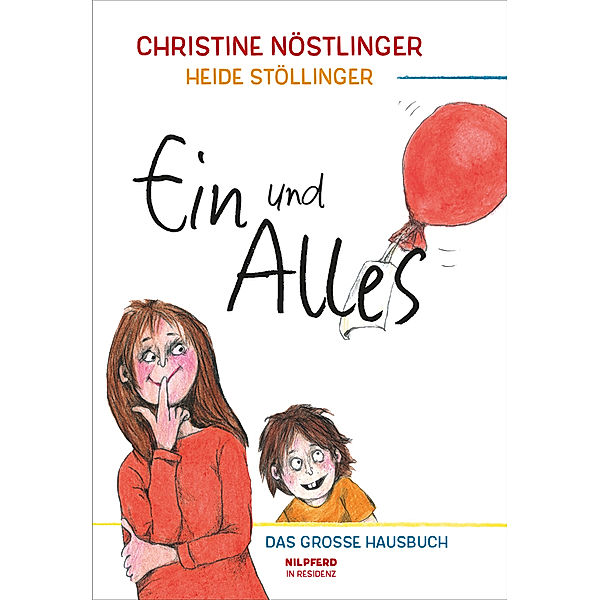 Ein und Alles, Christine Nöstlinger