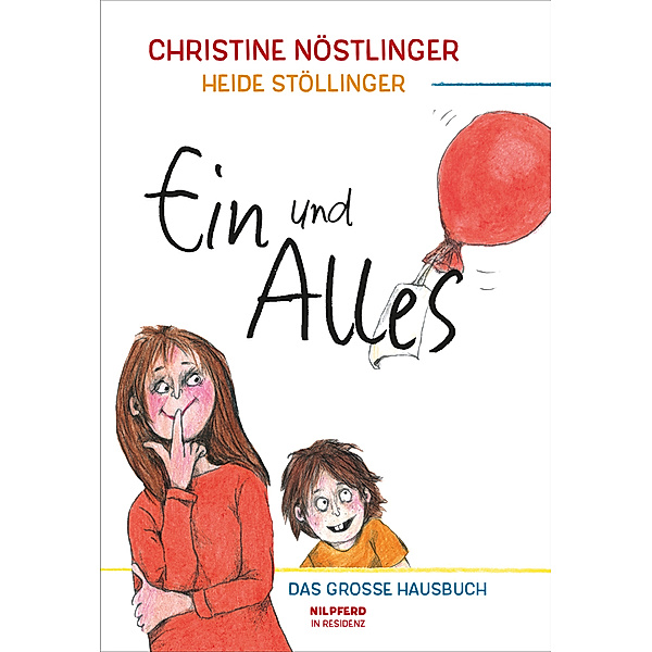 Ein und Alles, Christine Nöstlinger