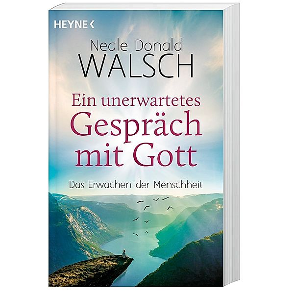 Ein unerwartetes Gespräch mit Gott, Neale Donald Walsch