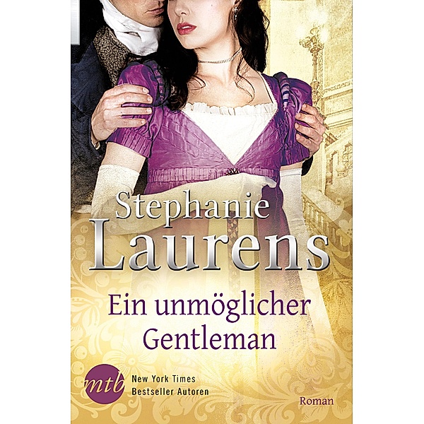 Ein unmöglicher Gentleman, Stephanie Laurens