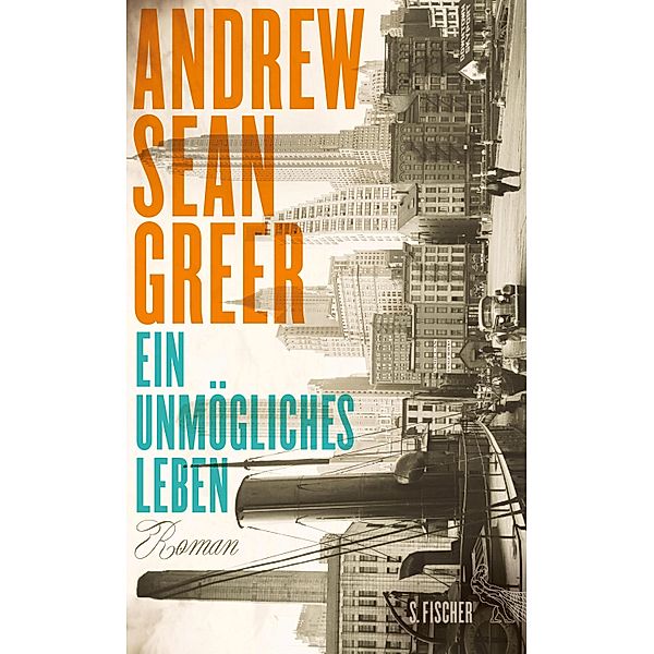 Ein unmögliches Leben, Andrew Sean Greer